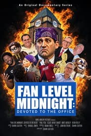 Fan Level Midnight: Devoted to The Office