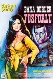 They Call Me Fosforlu
