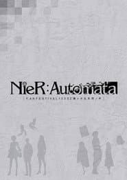 NieR:Automata FAN FESTIVAL 12022: Voices from the Verge