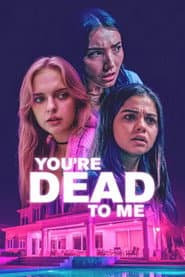 You're Dead to Me