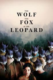 The Wolf, the Fox, and the Leopard