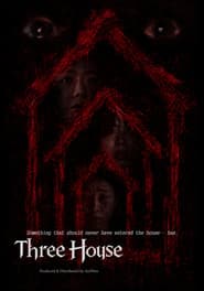 Three House