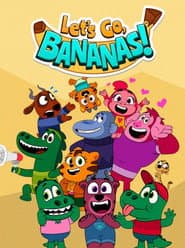 Letโs Go, Bananas!