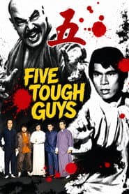 Five Tough Guys