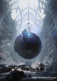 NieR:Orchestra Concert 12024 [ the end of data ]