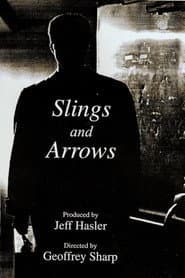 Slings & Arrows