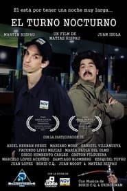 El turno nocturno
