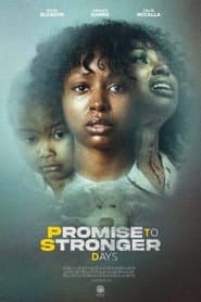 Promise to Stronger Days