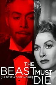 The Beast Must Die