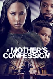 A Mother's Confession
