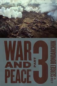 War and Peace, Part III: The Year 1812