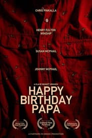 Happy Birthday, Papa