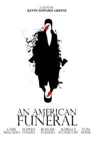 An American Funeral