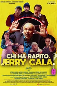 Chi ha rapito Jerry Calร ?