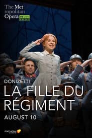 La Fille du Régiment - Metropolitan Opera