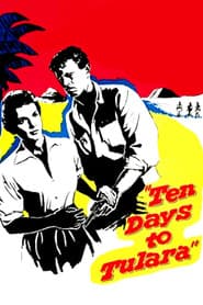 Ten Days To Tulara