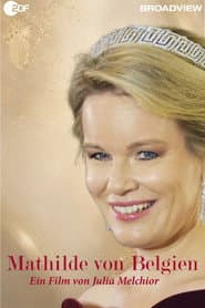 Occupation: Queen! Mathilde of Belgium