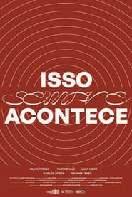 Isso Sempre Acontece