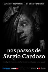 In the footsteps of Sérgio Cardoso