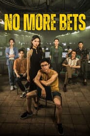 No More Bets