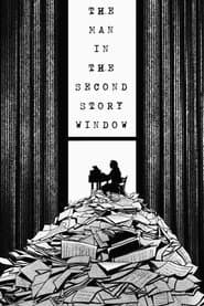 The Man in the Second Story Window