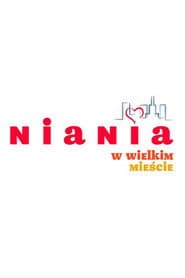 Niania w wielkim mieście