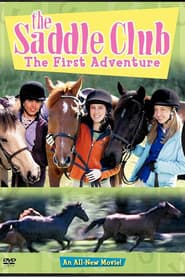 The Saddle Club: The First Adventure