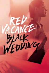 Red Vacance Black Wedding