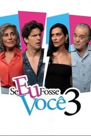 Se Eu Fosse Você 3