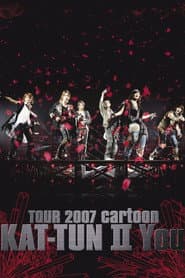 TOUR 2007 cartoon KAT-TUN Ⅱ You