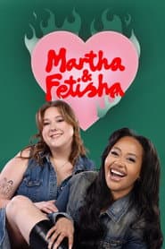 Martha & Fetisha