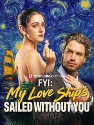 My Love Ships Sailed Without You