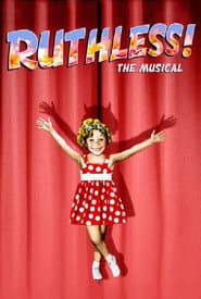 Ruthless! The Musical