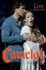 Camelot: Live from Lincoln Center