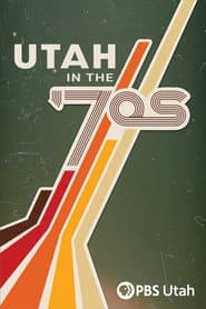 Utah in the โ70s