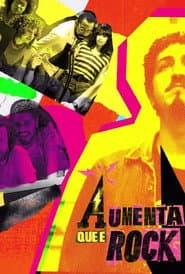 Aumenta que é Rock