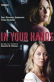 In Your Hands