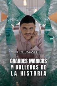 Grandes maricas y bolleras de la historia