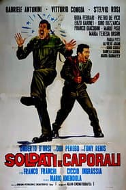 Soldiers and corporals