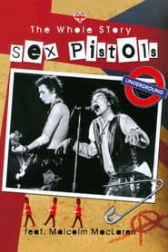 Sex Pistols: The Whole Story