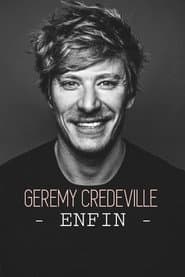 Gérémy Crédeville : Finally