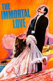 The Immortal Love