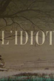 The Idiot
