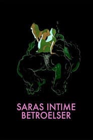 Sara's Intimate Confessions