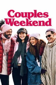 Couples Weekend