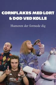 Cornflakes med lort og død ved kølle - humoren der formede dig