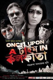 Once Upon a Time in Kolkata