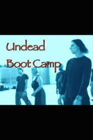 Undead Boot Camp