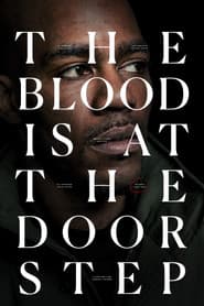 The Blood Is at the Doorstep