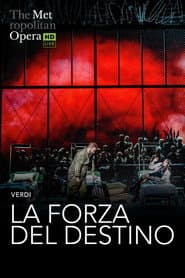 The Metropolitan Opera: La Forza del Destino